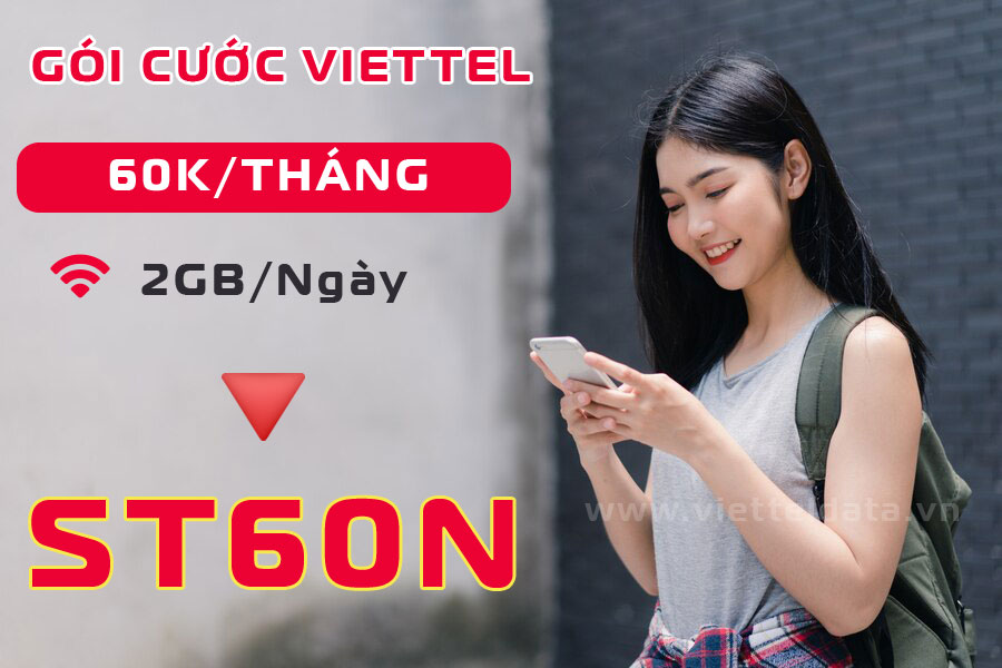 ÄÄng kÃ½ ST60N Viettel