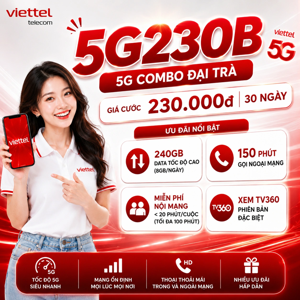 Gói 5G230B Viettel - 240GB Data 5G đại trà + Free thoại nội mạng + 150 phút ngoại mạng + TV360 4K