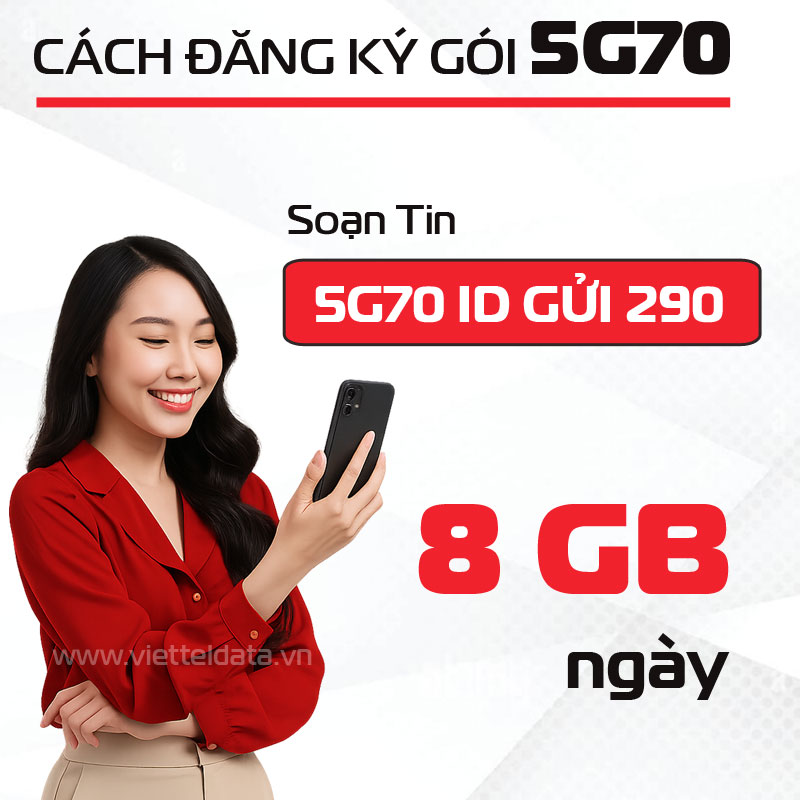 Cách đăng ký gói 5G70 Viettel