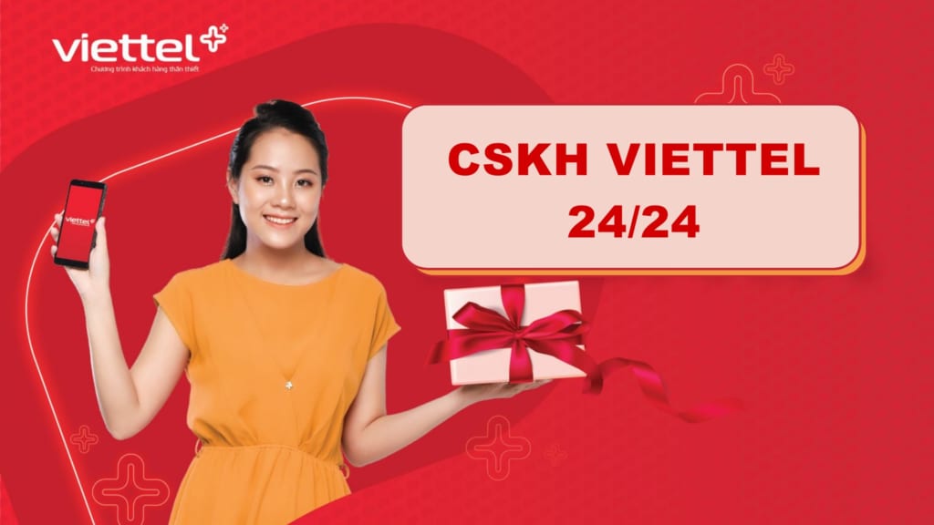 Số tổng đài CSKH Viettel