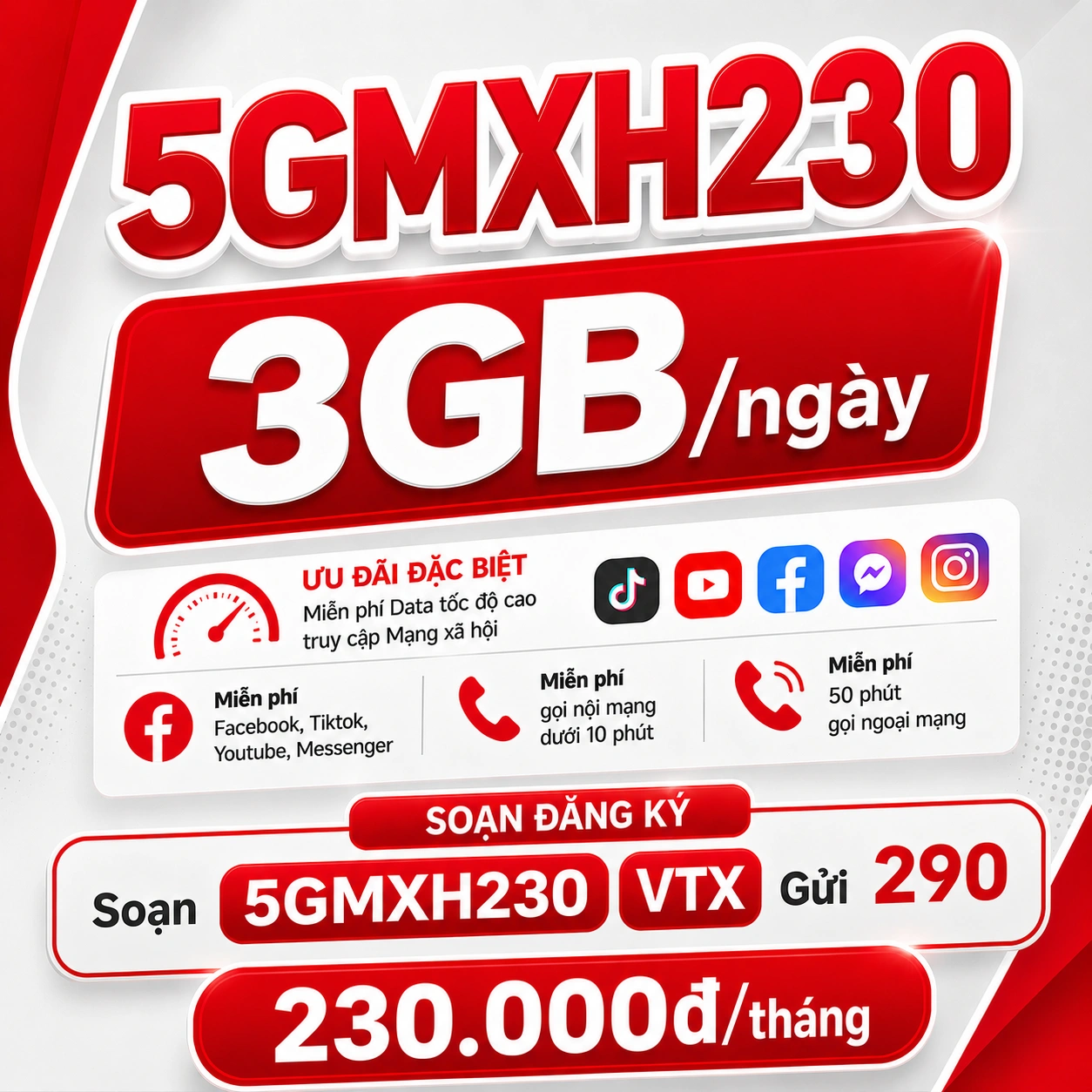 Gói 5GMXH230 Viettel - Combo MXH 5G TOP họ 3GB/ngày + 150GB TikTok YouTube Facebook