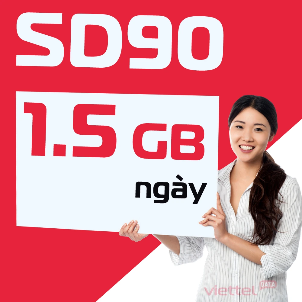 Gói SD90 Viettel – 1.5GB/ngày, 45GB/tháng, giá 90.000đ
