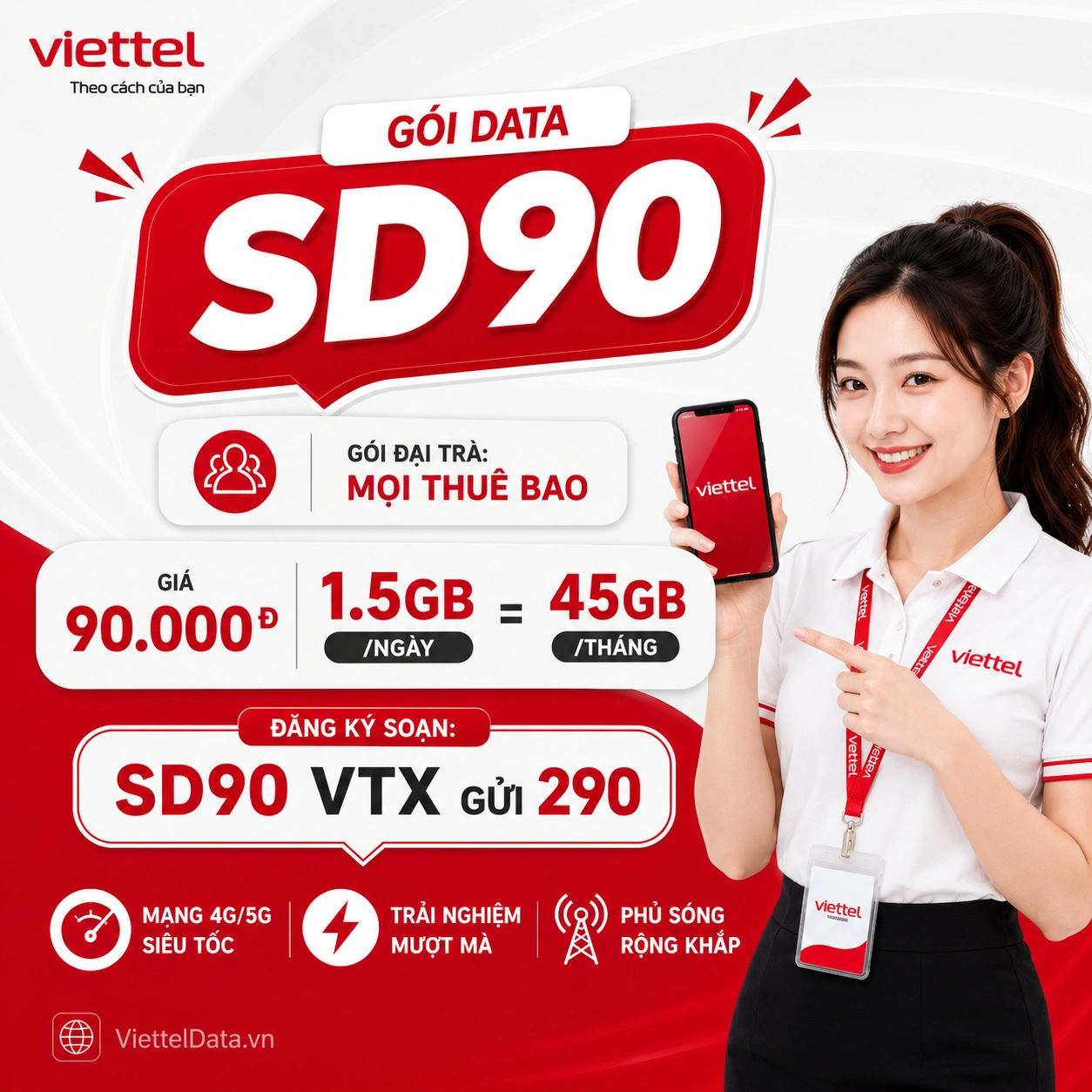 Gói SD90 Viettel: 1.5GB/Ngày (45GB) Chỉ 90K Cho Mọi Thuê Bao