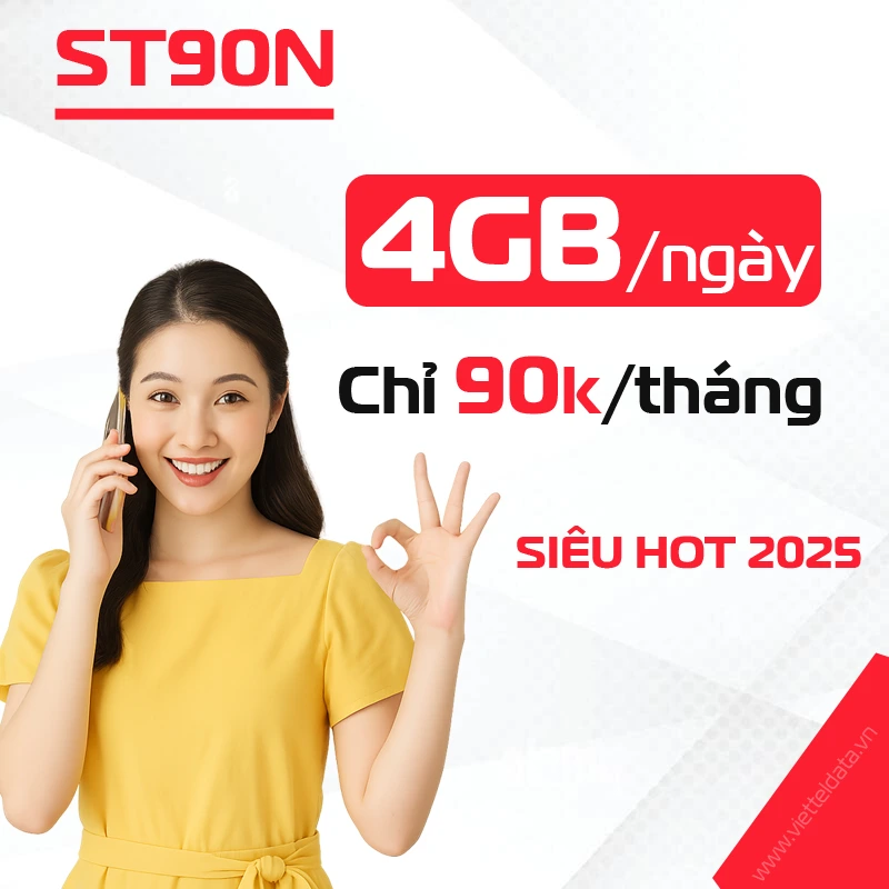 Gói ST90N Viettel – 4GB/ngày, 120GB/tháng giá 90.000đ