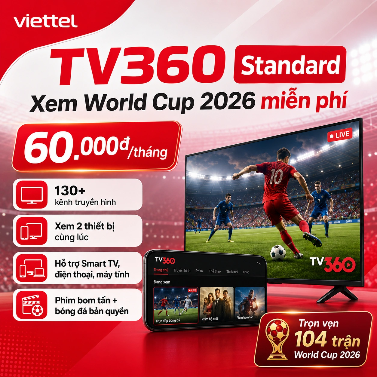 Gói TV360 Standard 60k — 130+ kênh truyền hình, xem trên Smart TV và 2 thiết bị, có World Cup 2026