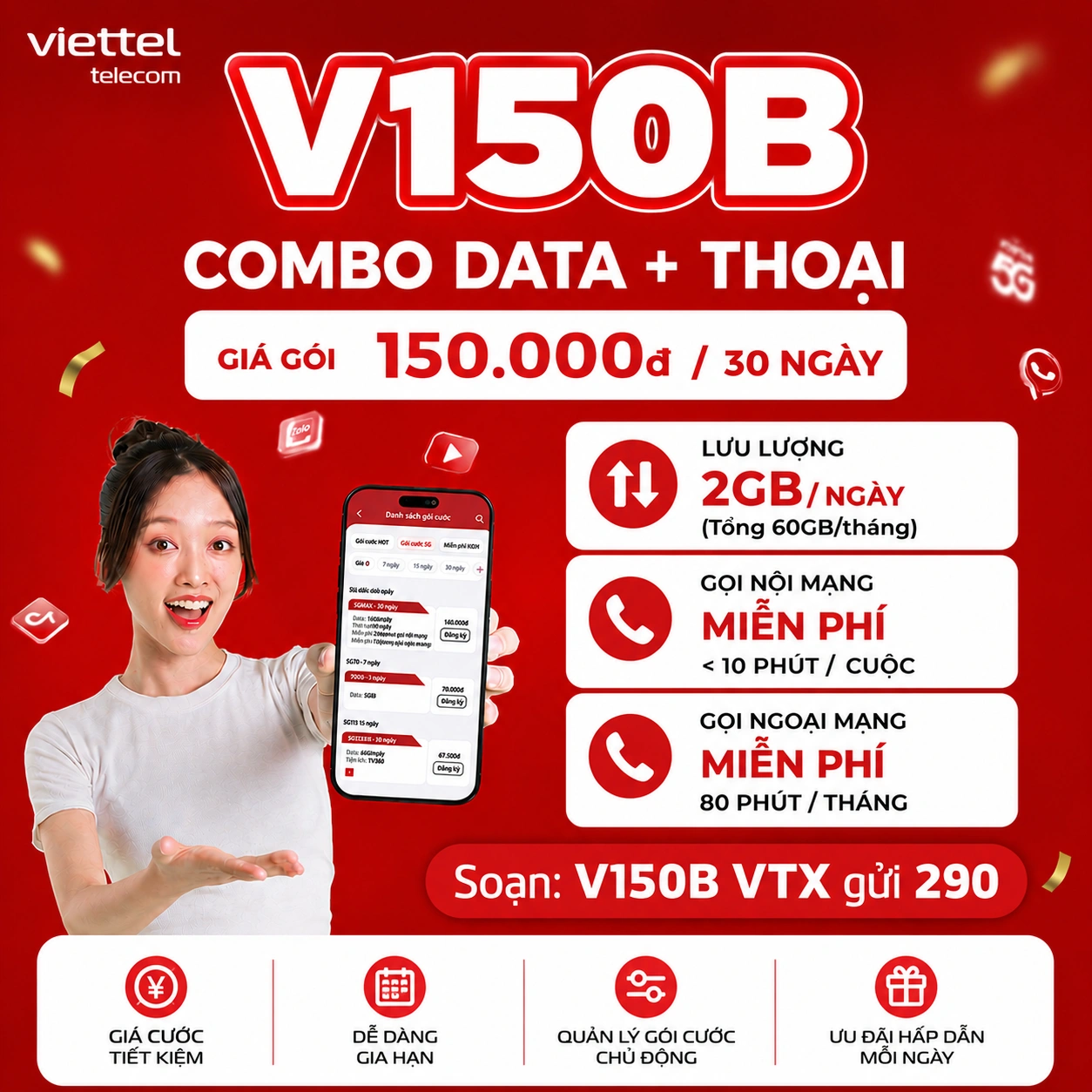 Gói V150B Viettel - Đăng ký nhận 60GB Data + Miễn phí thoại nội mạng + 80 phút ngoại mạng