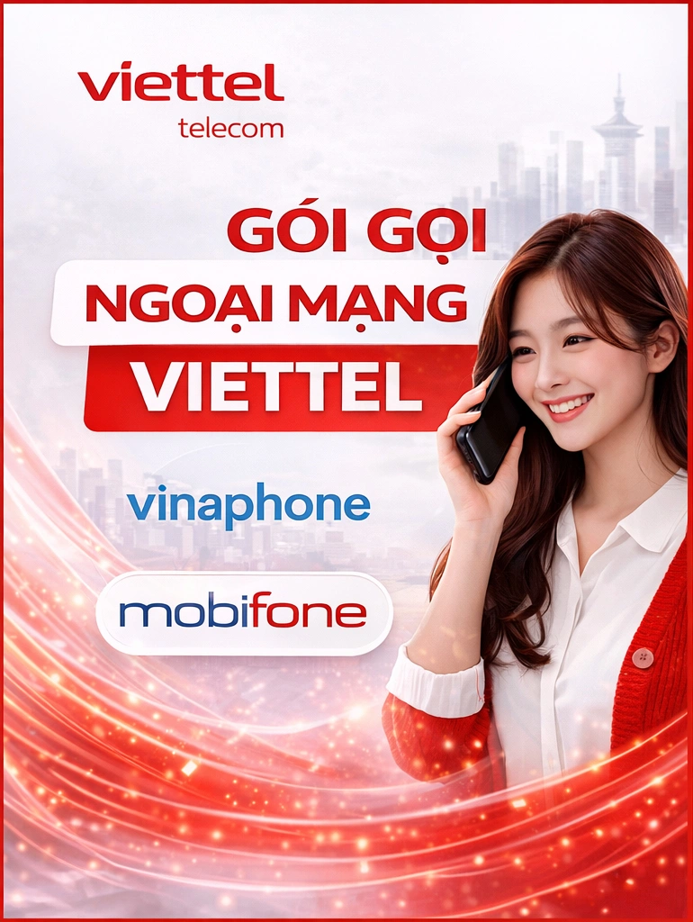Gói Gọi Ngoại Mạng Viettel – Từ 50K, Tặng 20-150 Phút Miễn Phí [2026]
