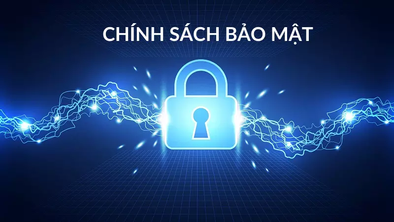 chinh sach bao mat