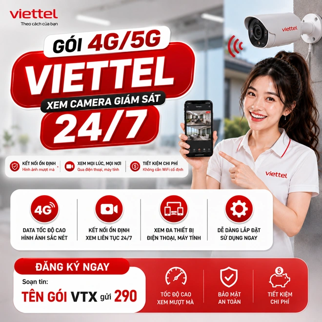 Gói 4G 5G Viettel Cho Camera Giám Sát 24/7 - 12T5G125, 5G135N, 5G150N - Đăng ký SMS VTX 290