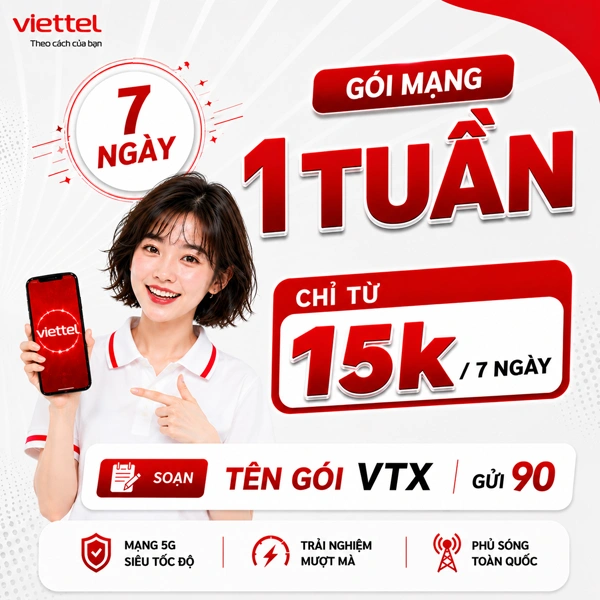 Gói mạng Viettel 1 tuần (7 ngày) 2026 — T15K, ST30K, 5G40, 7N, 5G70, 5GMAX90: hướng dẫn đăng ký 4G/5G qua SMS 290