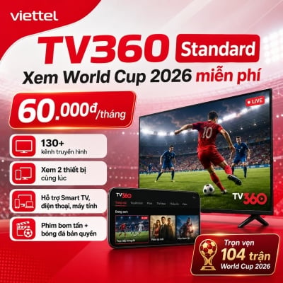 Gói TV360 Standard: Bảng Giá, Danh Sách Kênh &amp; Cách Đăng Ký Xem Trên Tivi 2026