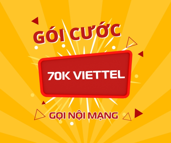 Gói 70k Viettel Gọi Nội mạng Miễn phí Có Gói Cước Nào?
