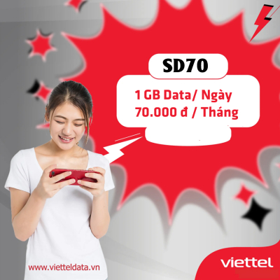 SD70 - Gói Cước Viettel Có 1GB/Ngày Chỉ 70K/Tháng