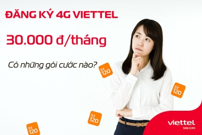 Đăng Ký 4G Viettel 30K 1 Tháng Có Gói Cước Nào Không?