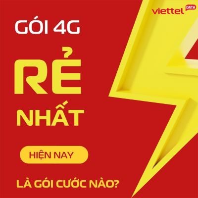 Các Gói 4G Viettel Tháng Rẻ Nhất【HOT 2025】