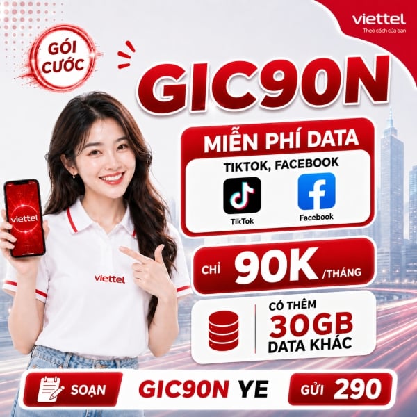 GIC90N Viettel – 30GB + Free TikTok, Facebook Chỉ 90K/Tháng
