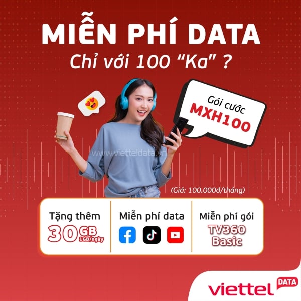 Gói MXH100 Viettel – Free TikTok, YouTube, Facebook + 1GB/Ngày Chỉ 100K