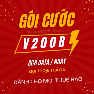 V200B Viettel - Gói Cước 8GB/Ngày Miễn Phí Gọi Thả Ga
