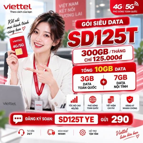 SD125T Viettel - Gói Cước 10GB/Ngày, 300GB/Tháng Chỉ 125K
