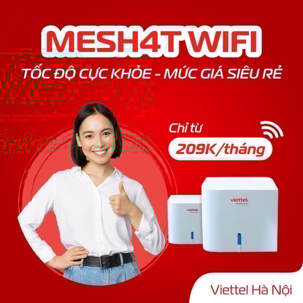 Thông Tin Chi Tiết Gói Cước MESH4T Internet WiFi Viettel