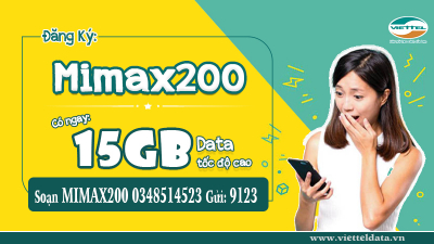 MIMAX200 - Gói Mimax200 Viettel 【Đăng Ký Có Ngay 15GB Data】